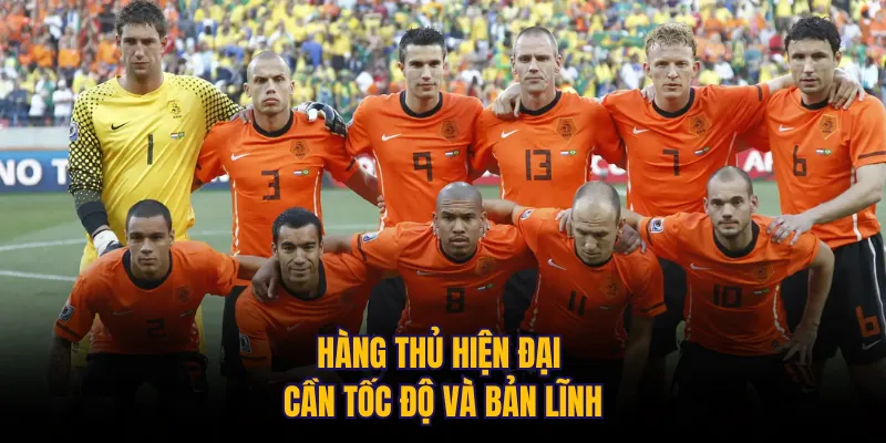 Hàng thủ hiện đại cần tốc độ và bản lĩnh